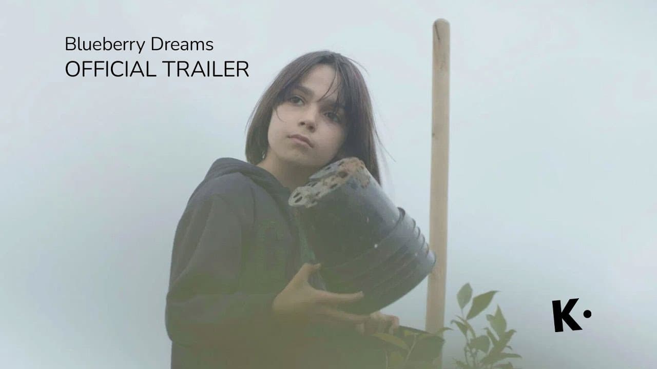 Blueberry Dreams trailer thumbnail