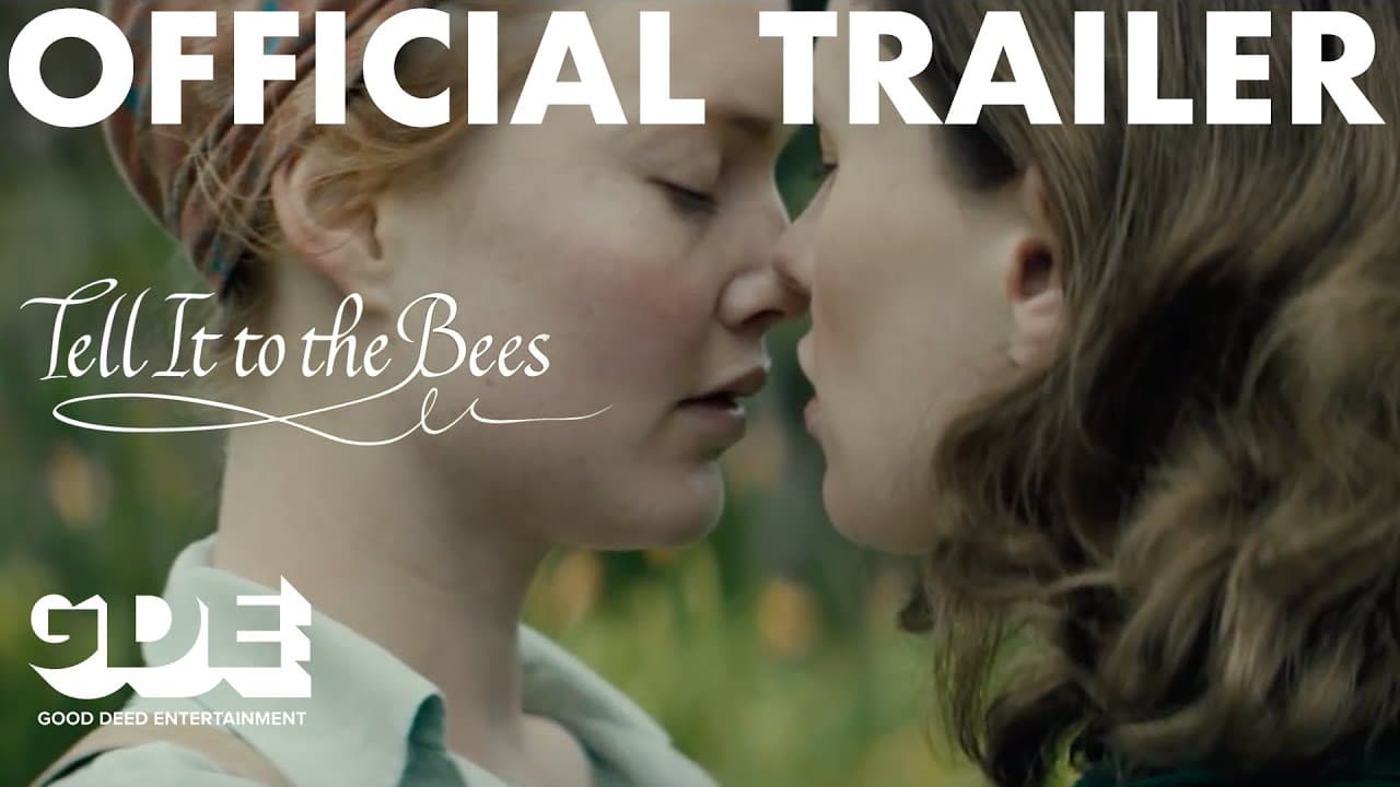 Tell It to the Bees trailer thumbnail