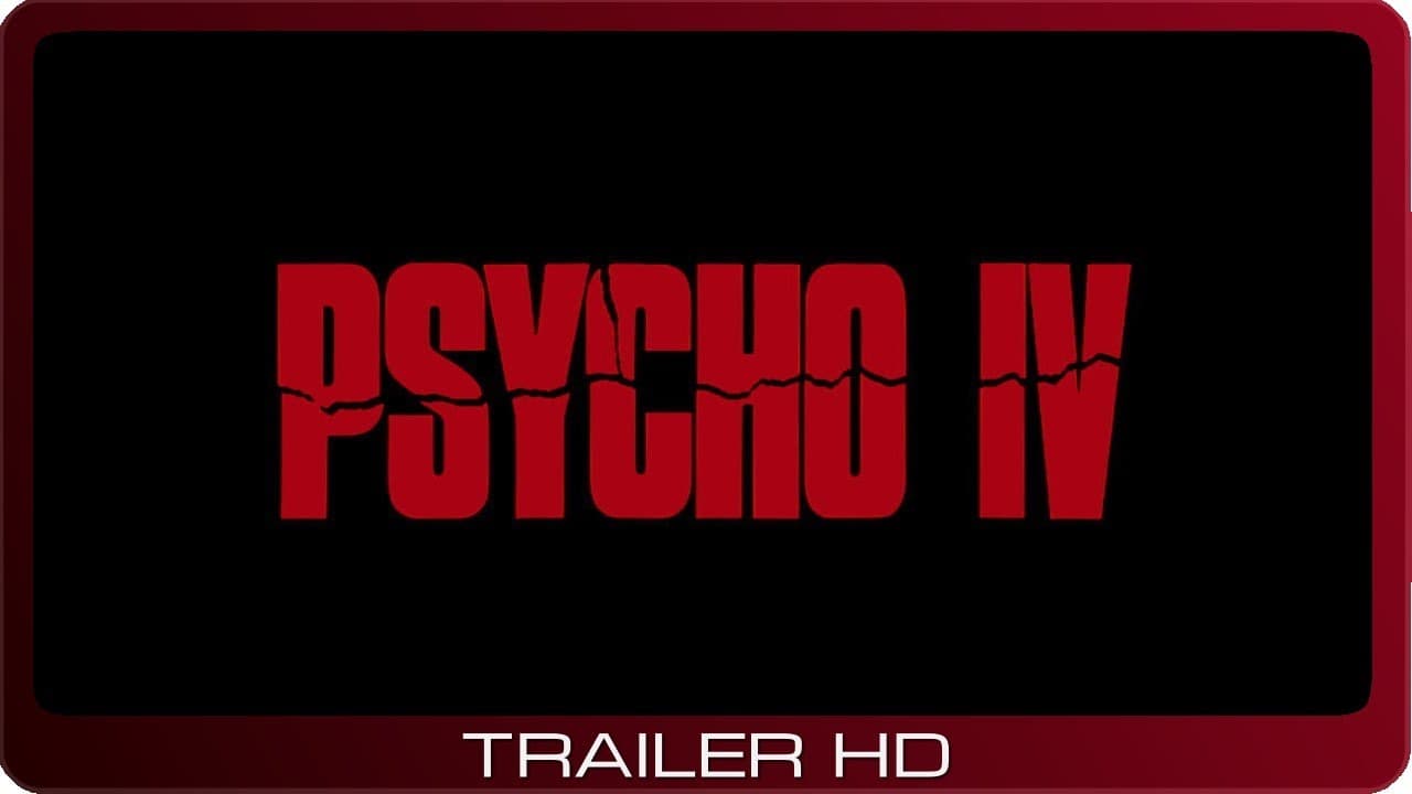 Psychose IV trailer thumbnail