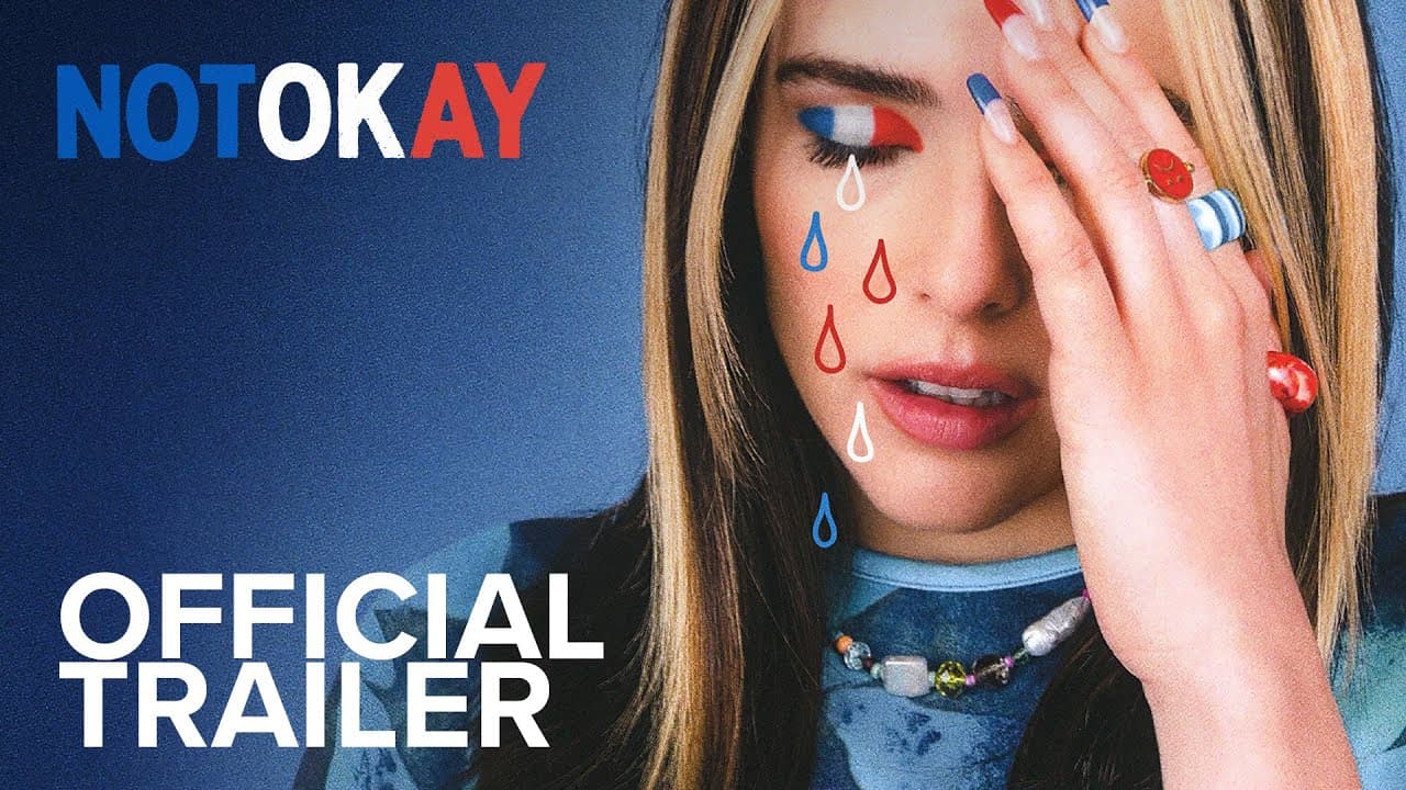 Not Okay trailer thumbnail