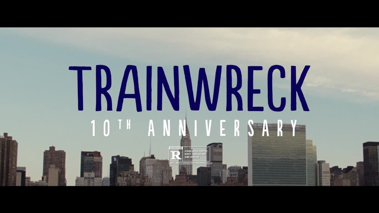 Trainwreck trailer thumbnail