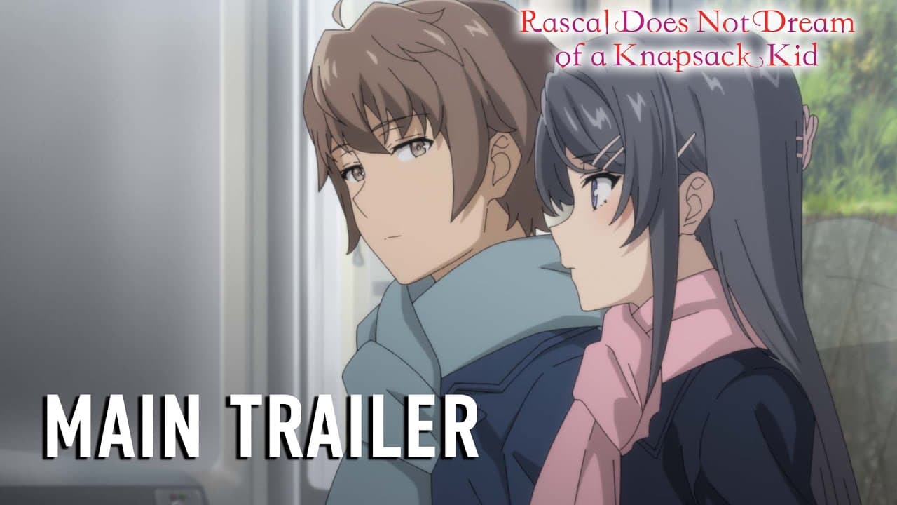 青春ブタ野郎はランドセルガールの夢を見ない trailer thumbnail