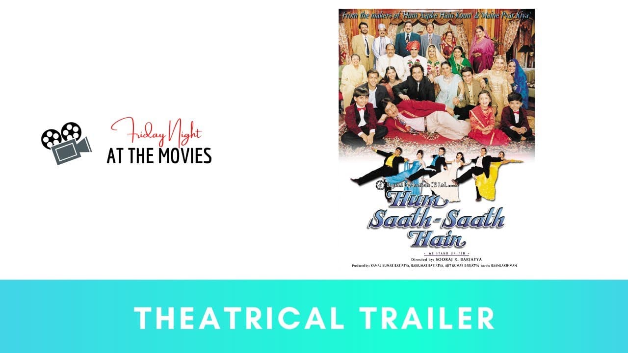 Hum Saath-Saath Hain trailer thumbnail