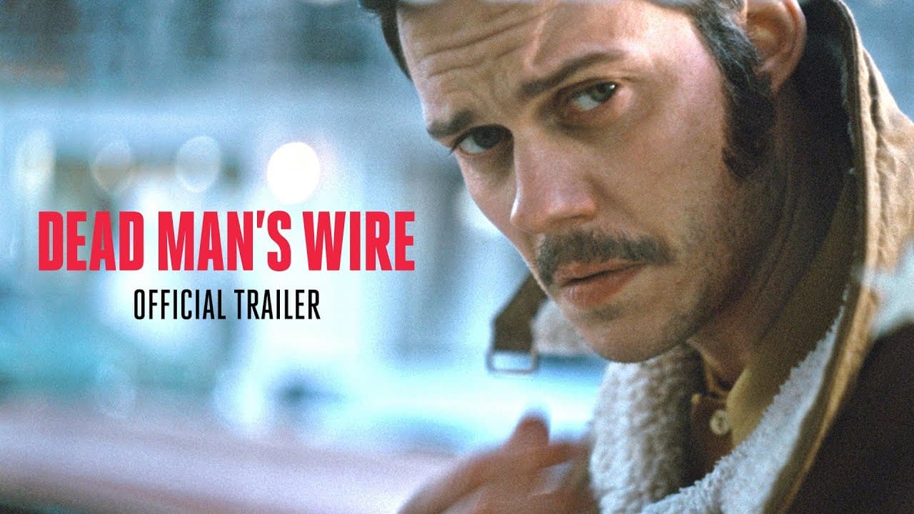 Dead Man's Wire trailer thumbnail
