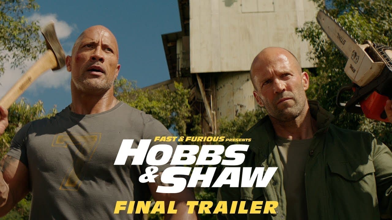 Fast & Furious Presents: Hobbs & Shaw trailer thumbnail