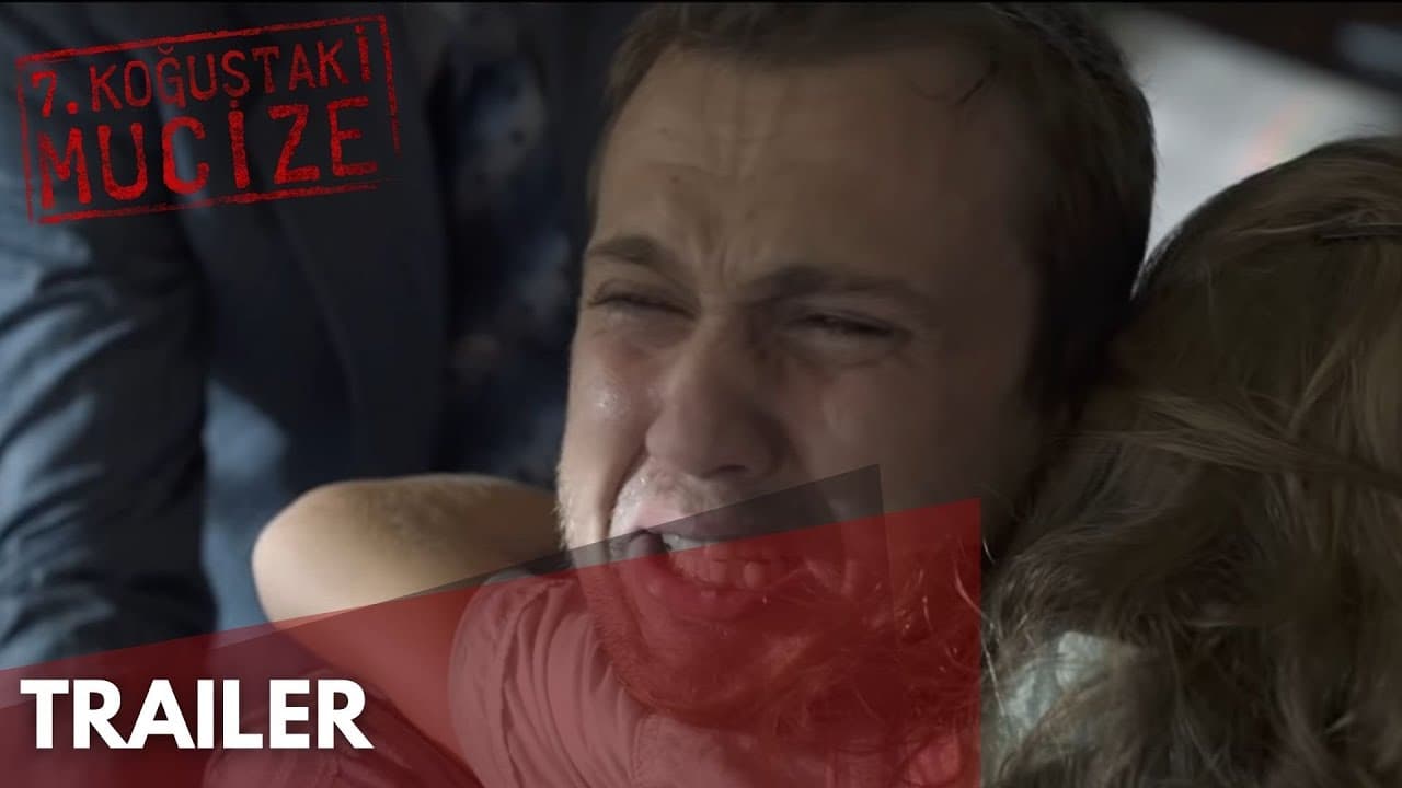 7. Koğuştaki Mucize trailer thumbnail