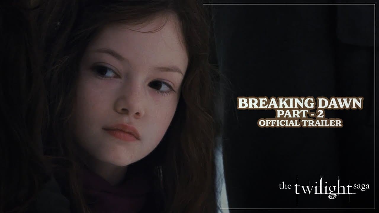 The Twilight Saga: Breaking Dawn - Part 2 trailer thumbnail