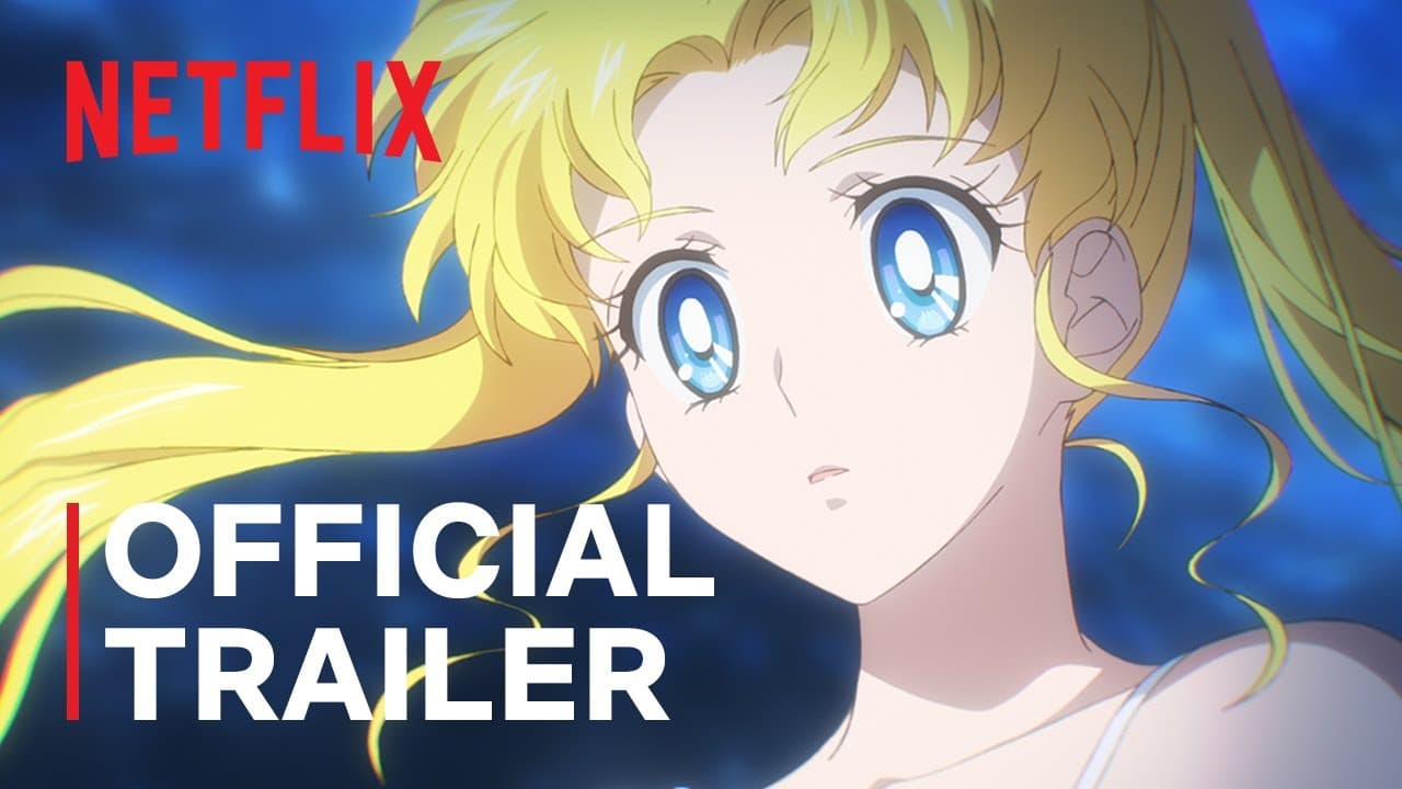 Pretty Guardian Sailor Moon Cosmos the Movie Part 2 trailer thumbnail