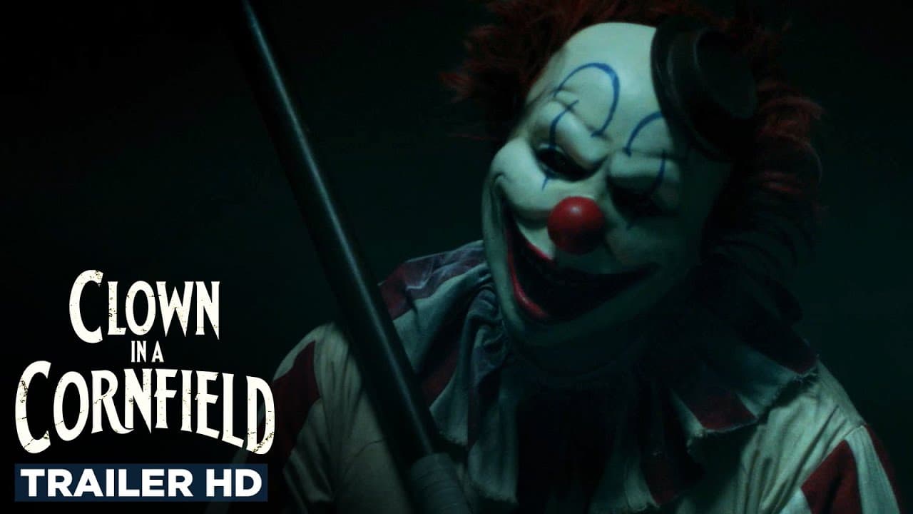 Clown in a Cornfield trailer thumbnail