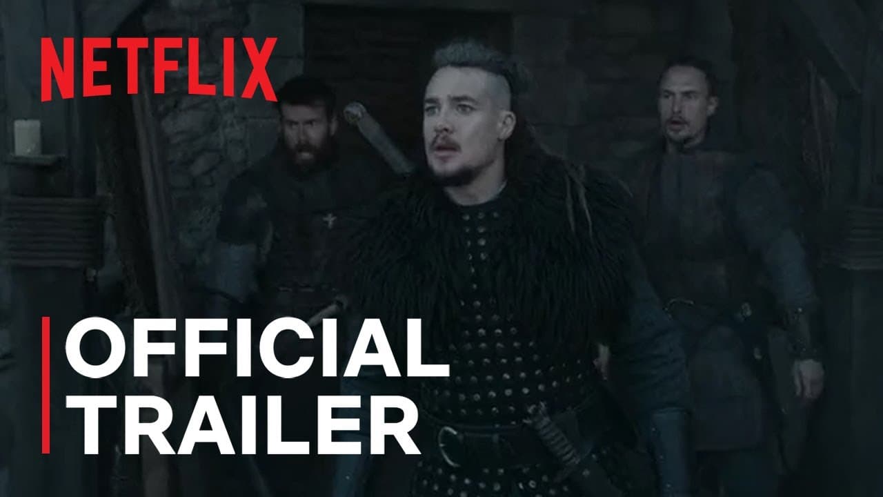 The Last Kingdom: Seven Kings Must Die trailer thumbnail