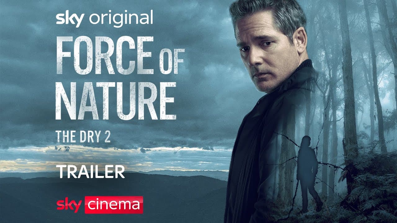 Force of Nature: The Dry 2 trailer thumbnail