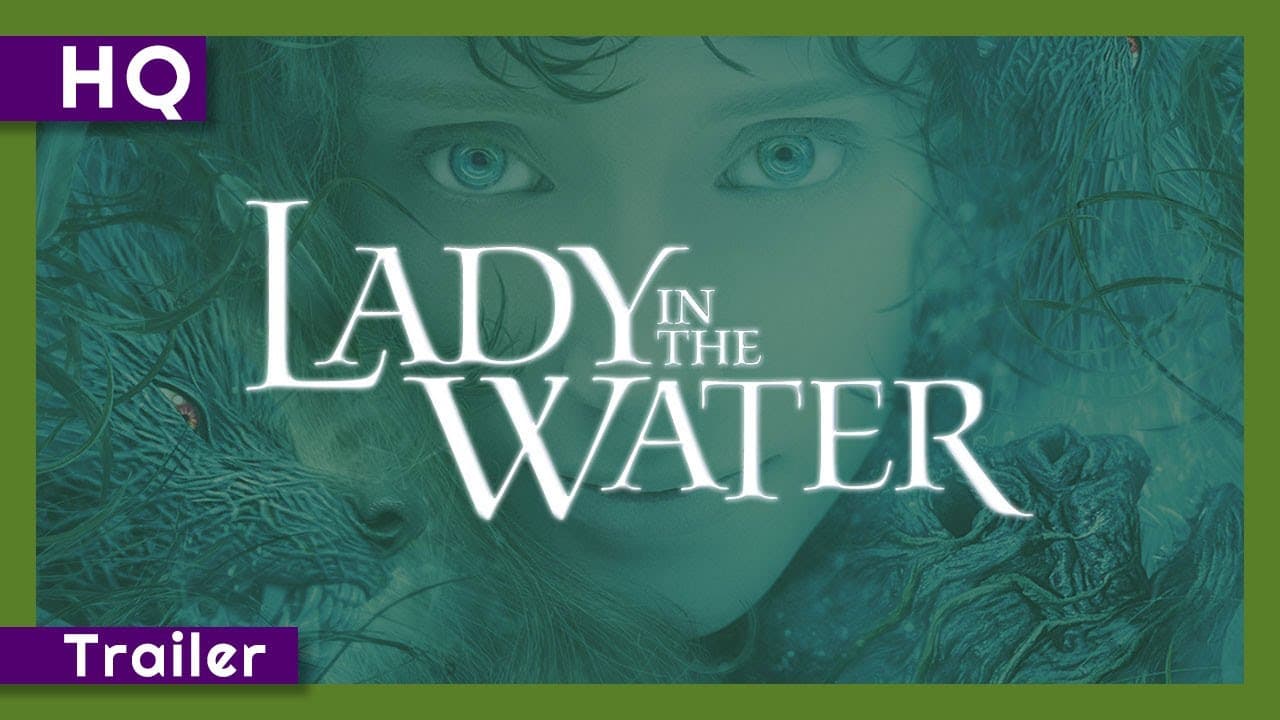 Lady in the Water trailer thumbnail
