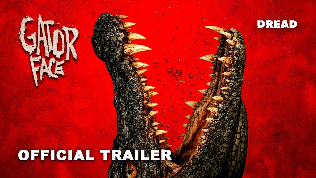 Gator Face trailer thumbnail
