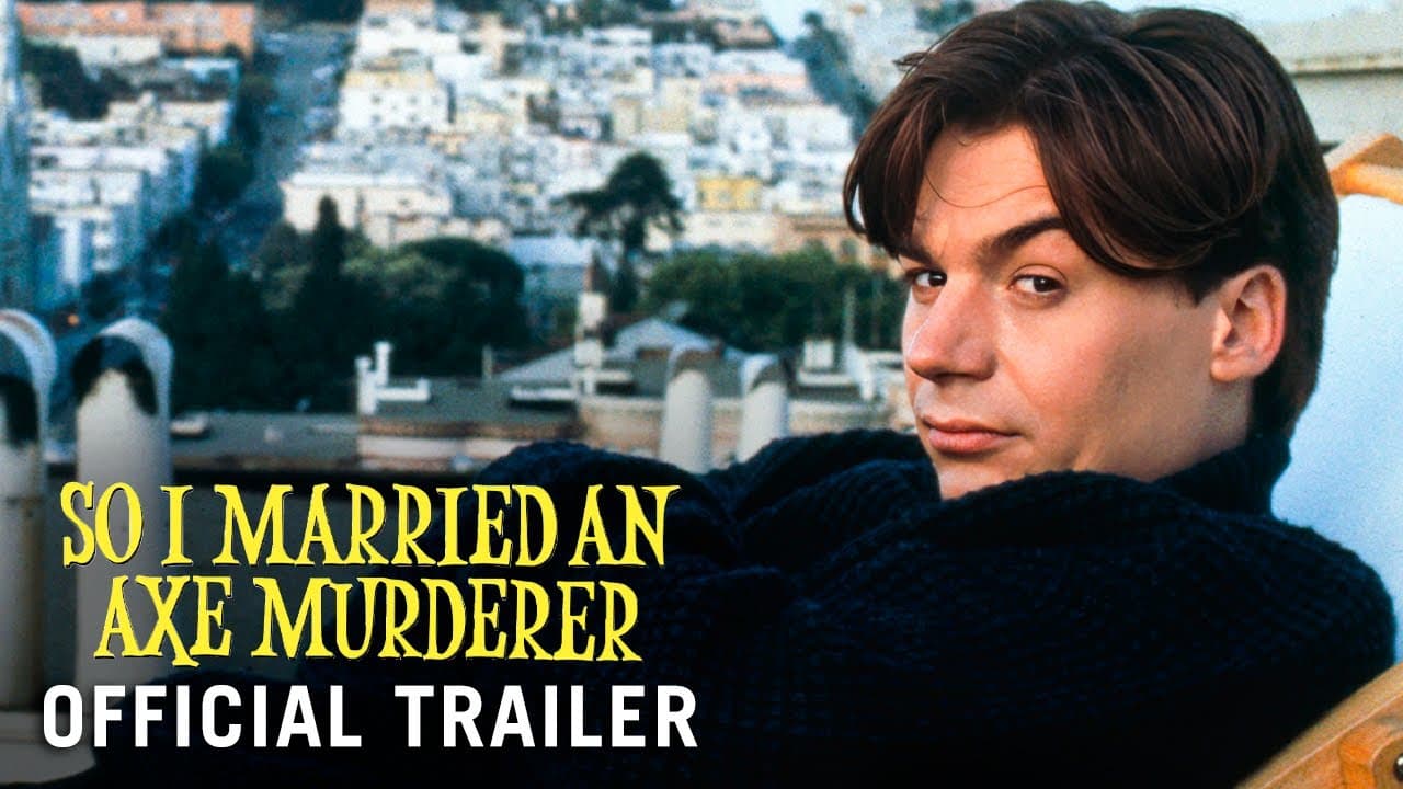So I Married an Axe Murderer trailer thumbnail