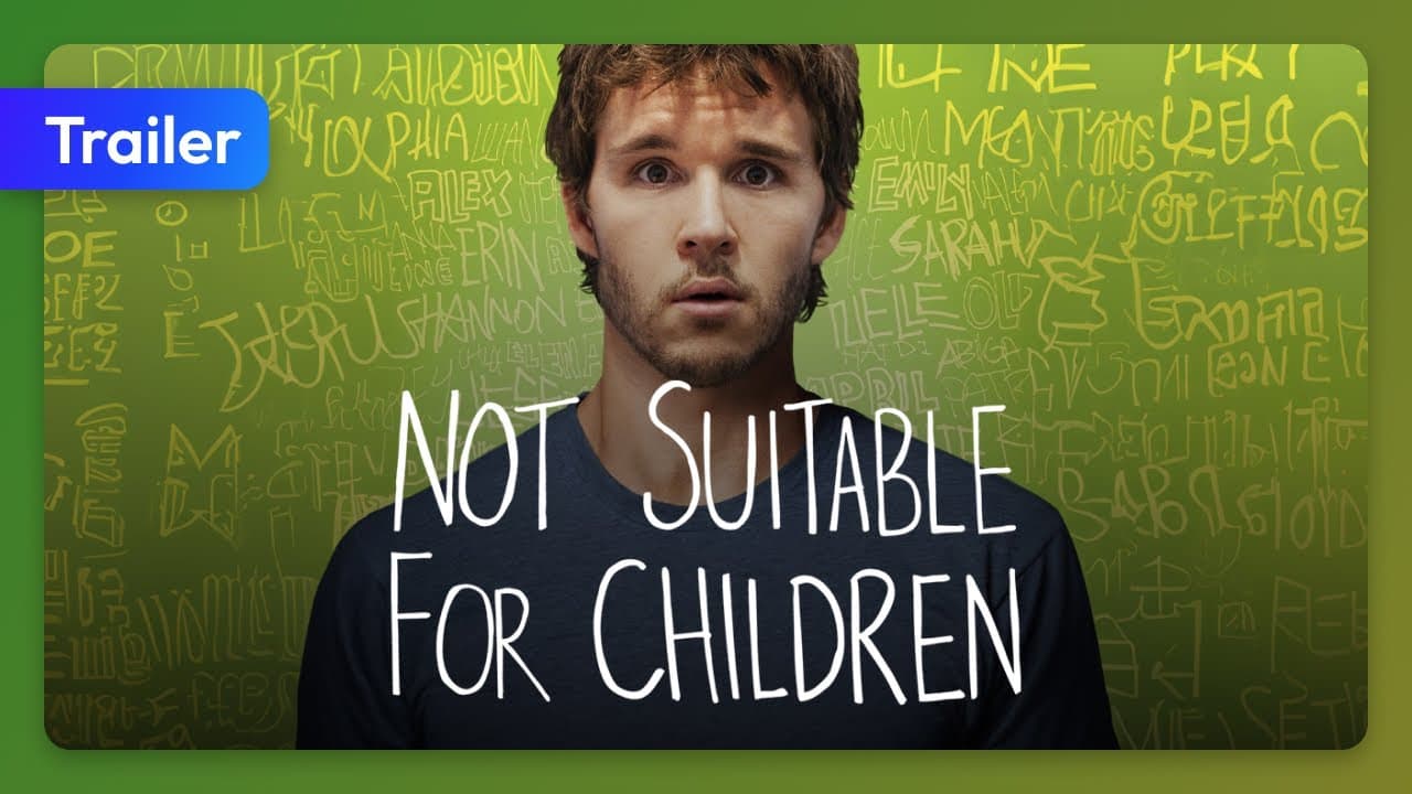 Not Suitable For Children trailer thumbnail