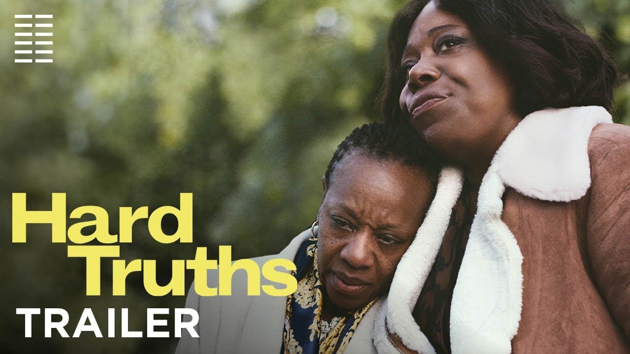 Hard Truths trailer thumbnail