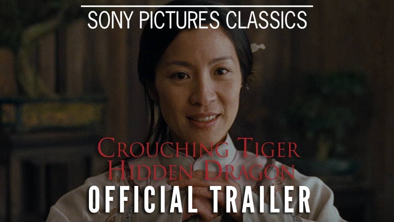 Crouching Tiger, Hidden Dragon trailer thumbnail