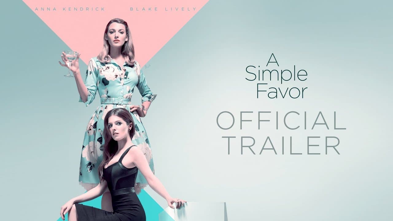 A Simple Favor trailer thumbnail