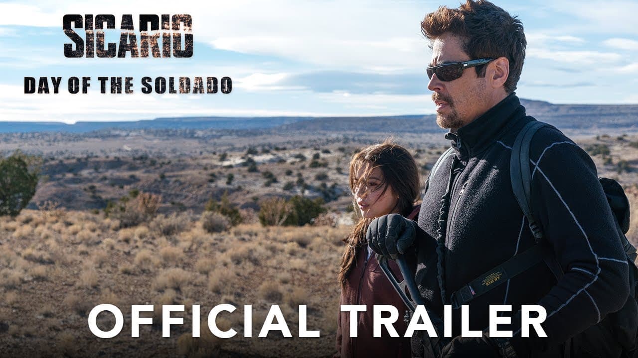 Sicario: Day of the Soldado trailer thumbnail