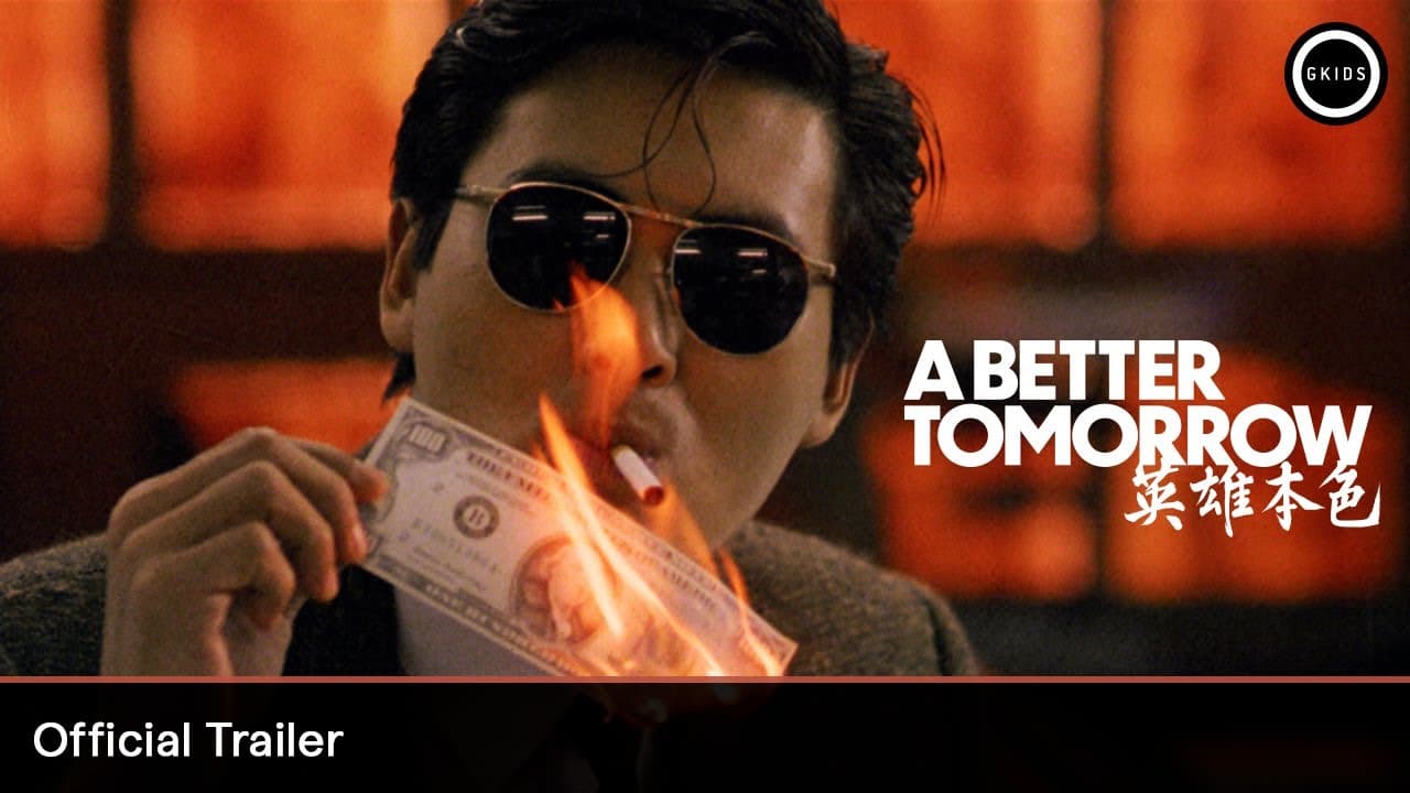 A Better Tomorrow trailer thumbnail
