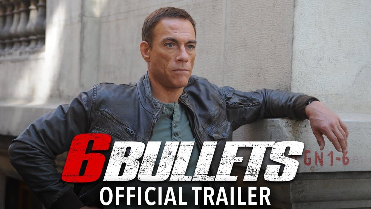 6 Bullets trailer thumbnail