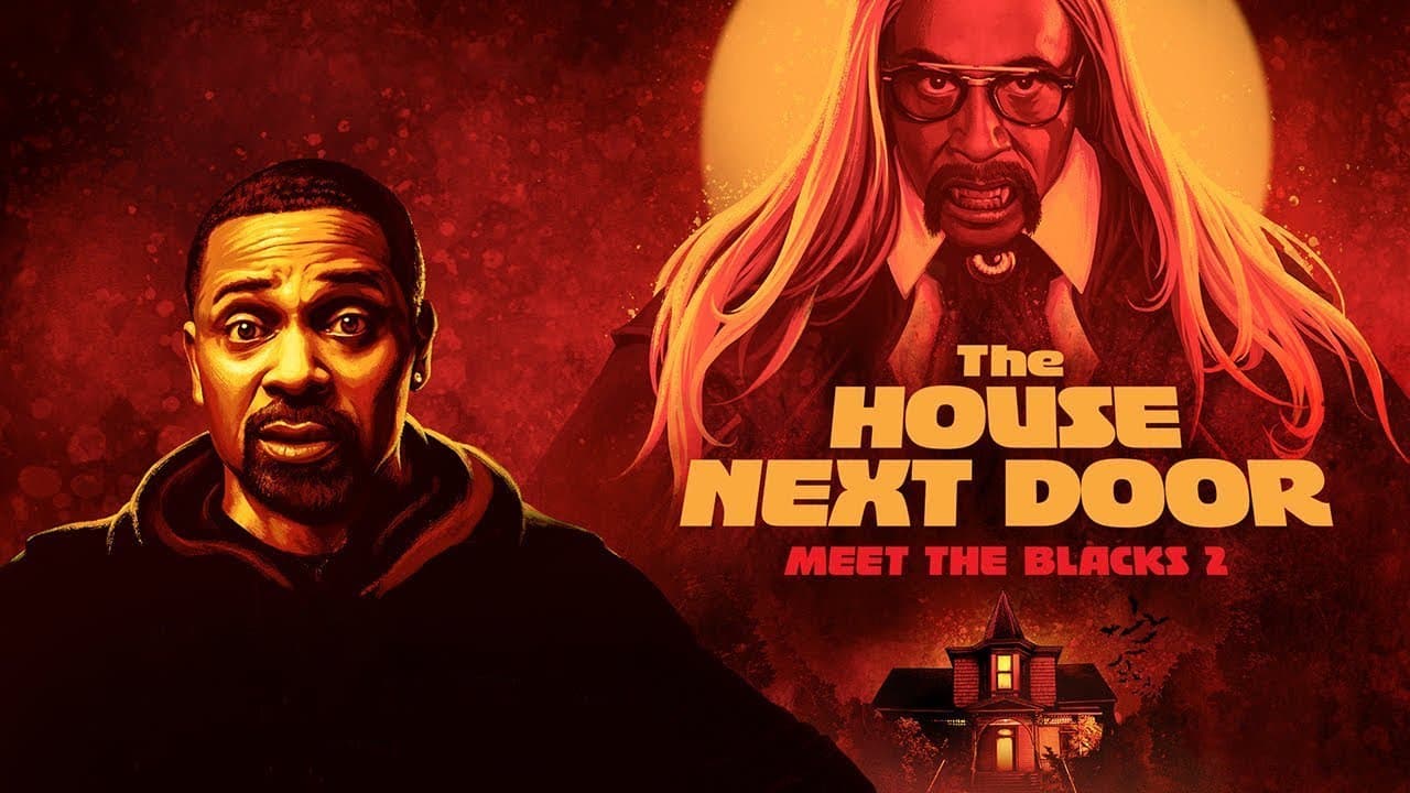 The House Next Door: Meet the Blacks 2 trailer thumbnail
