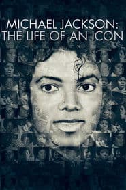 Michael Jackson: The Life of an Icon